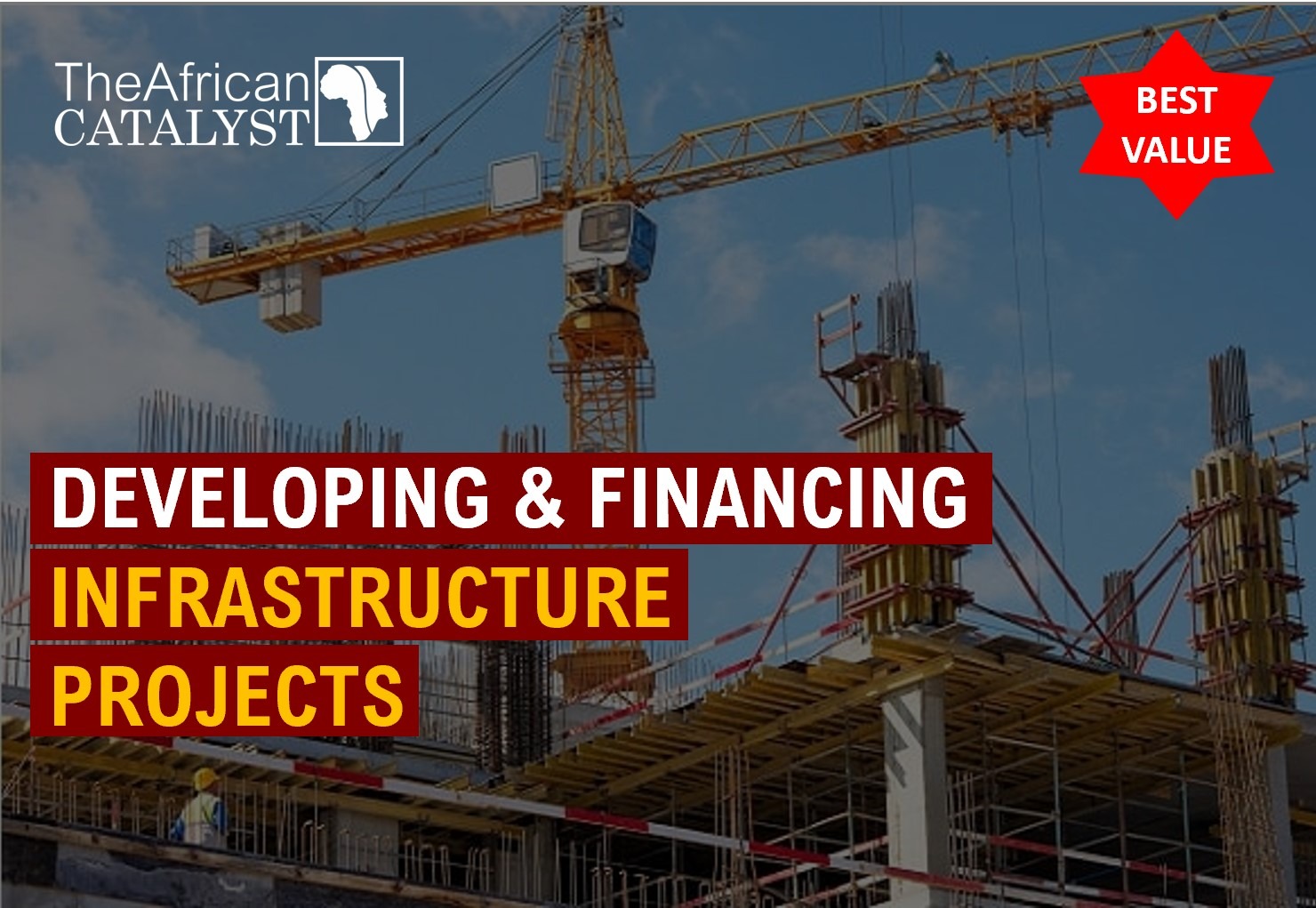 Developing and Financing Infrastructure Projects